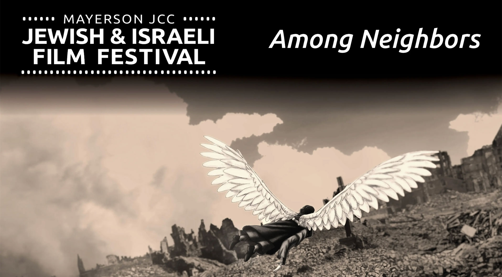 Jewish and Israeli Film Festival: Among Neighbors