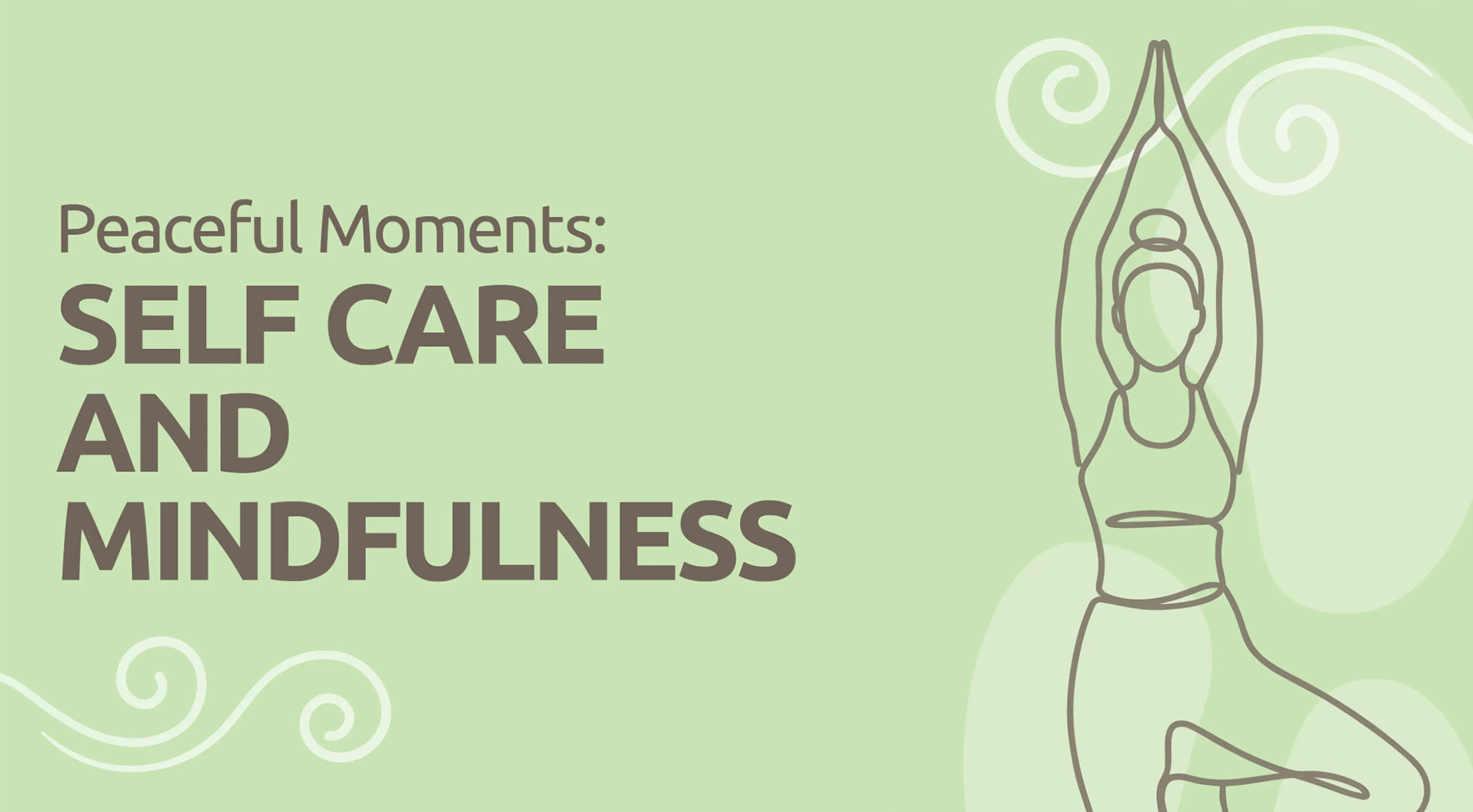 Peaceful Moments: Self-Care and Mindfulness